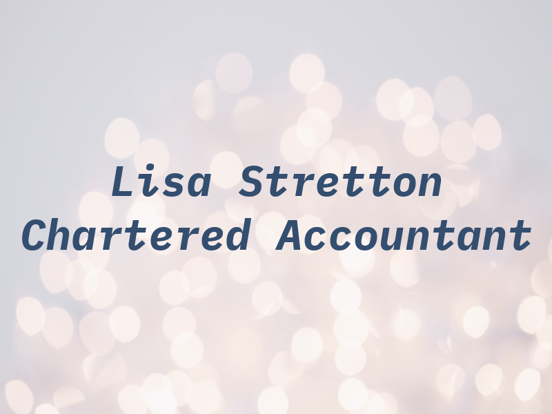 Lisa M Stretton Chartered Accountant