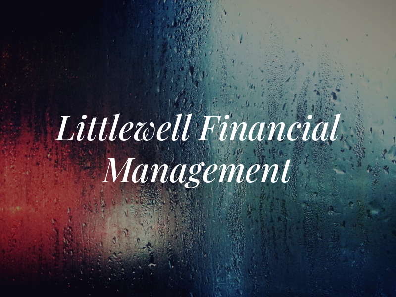 Littlewell Financial Management