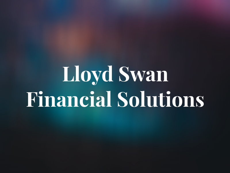 Lloyd Swan Financial Solutions