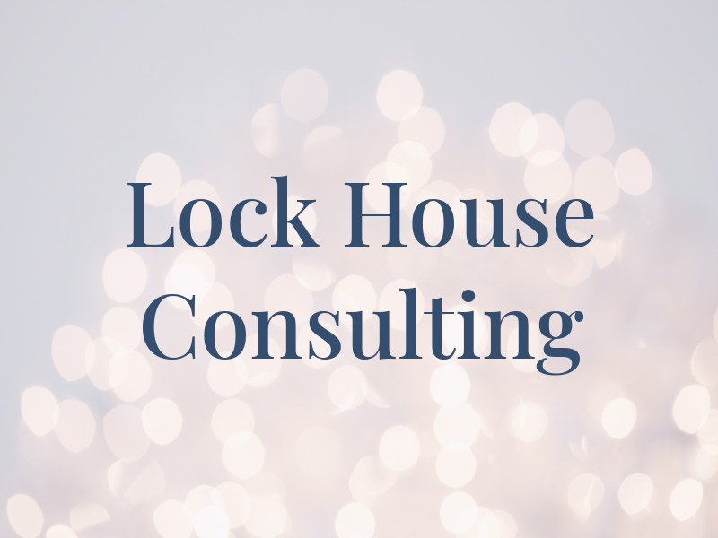 Lock House Consulting