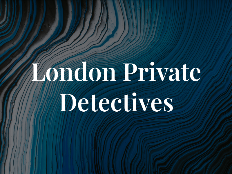 London Private Detectives
