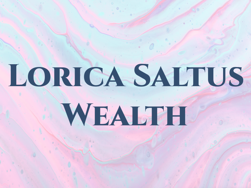 Lorica Saltus Wealth