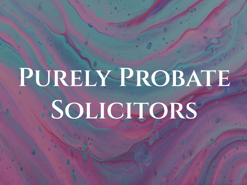 Purely Probate Solicitors