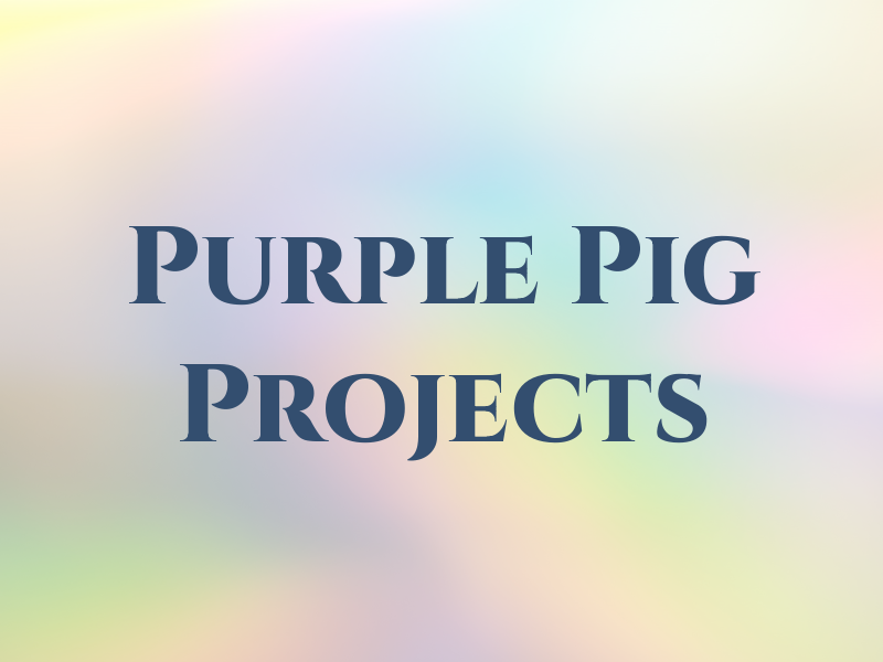 Purple Pig Projects