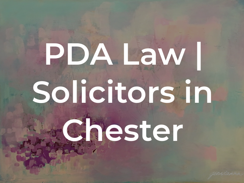 PDA Law | Solicitors in Chester