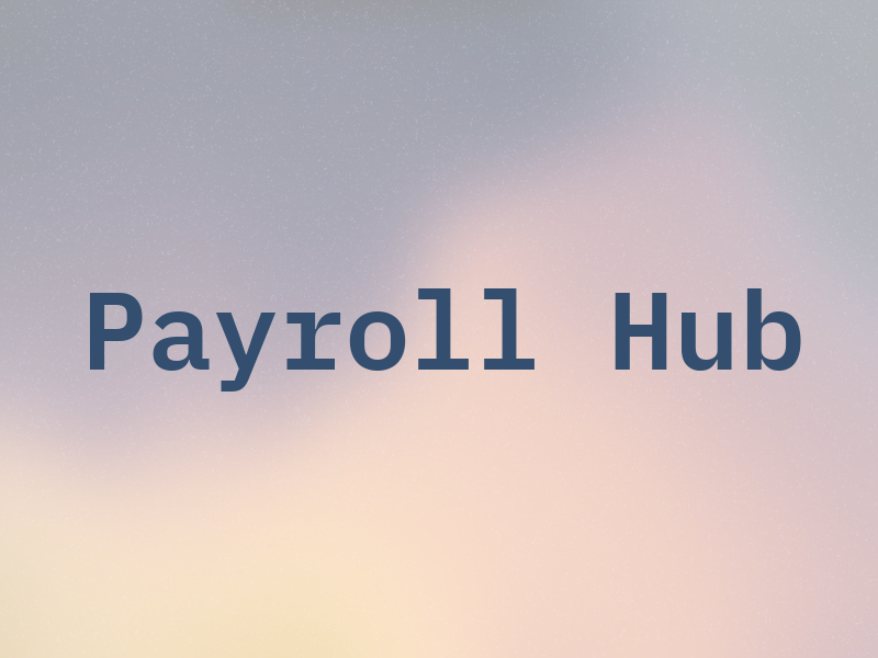 Payroll Hub