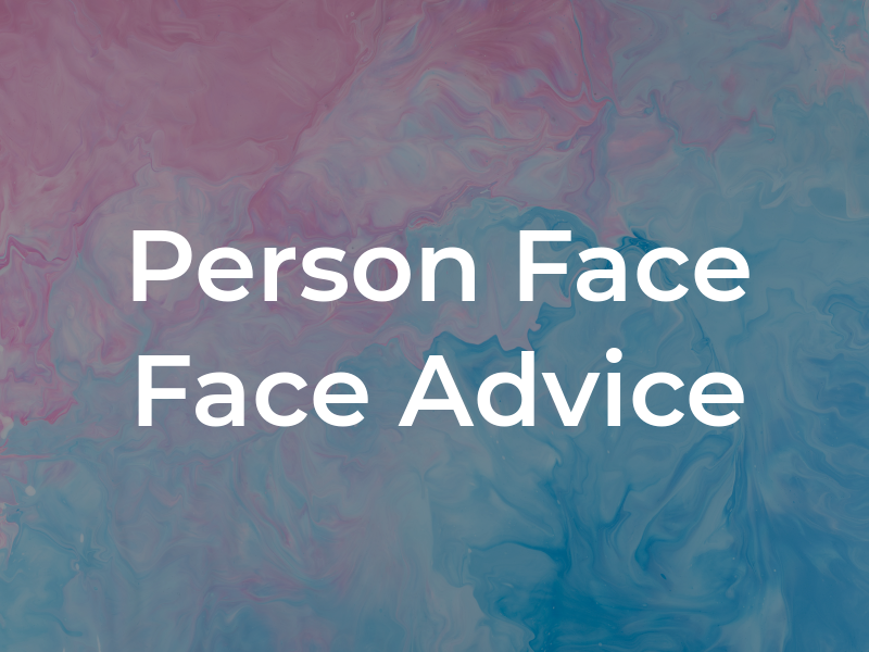 Person Face 2 Face Advice