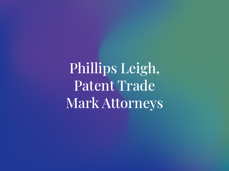 Phillips & Leigh, Patent and Trade Mark Attorneys
