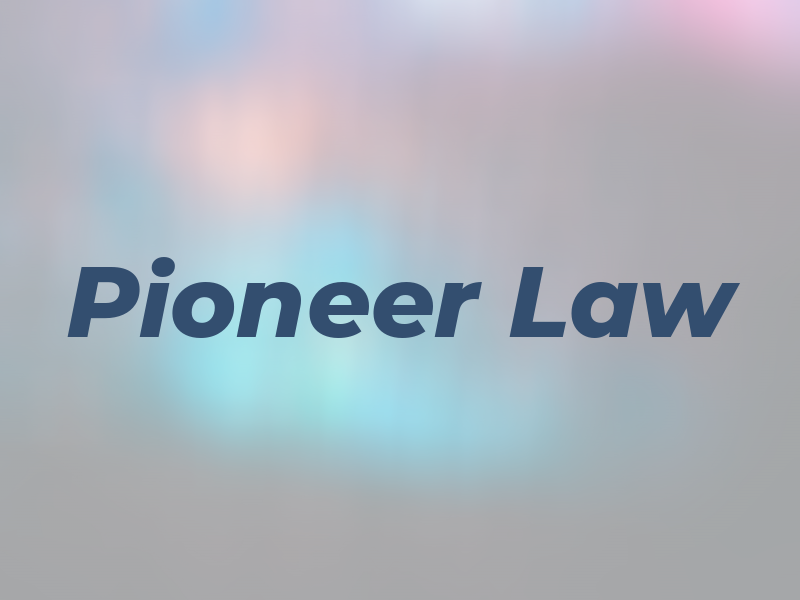 Pioneer Law