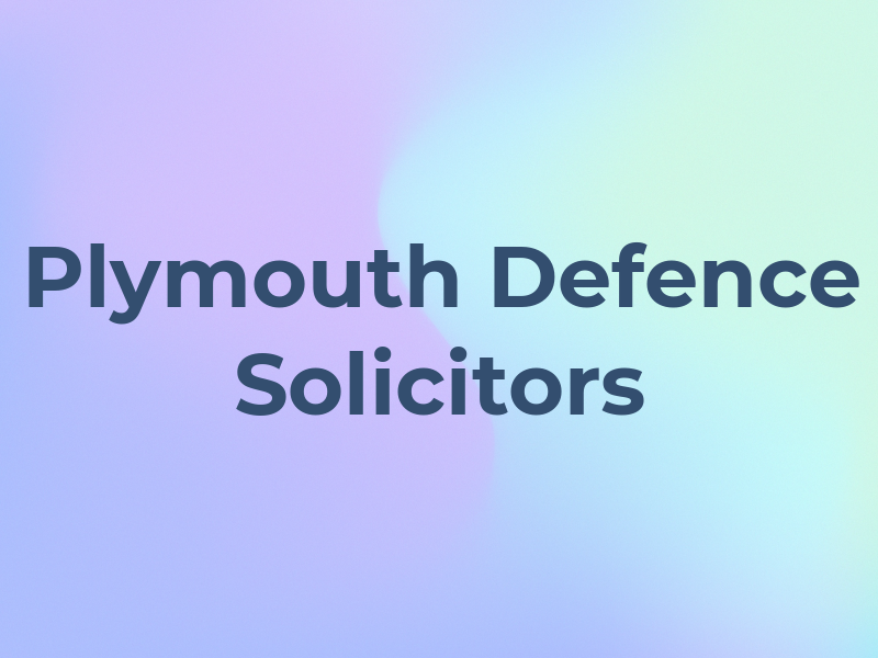 Plymouth Defence Solicitors