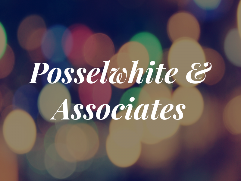Posselwhite & Associates