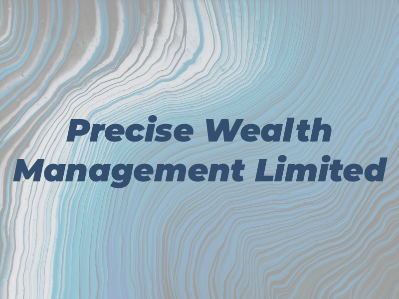 Precise Wealth Management Limited