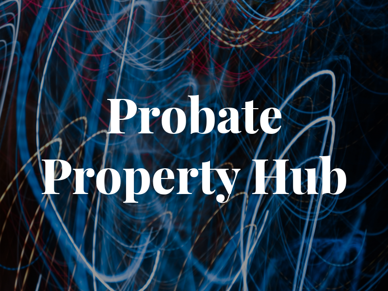 Probate Property Hub