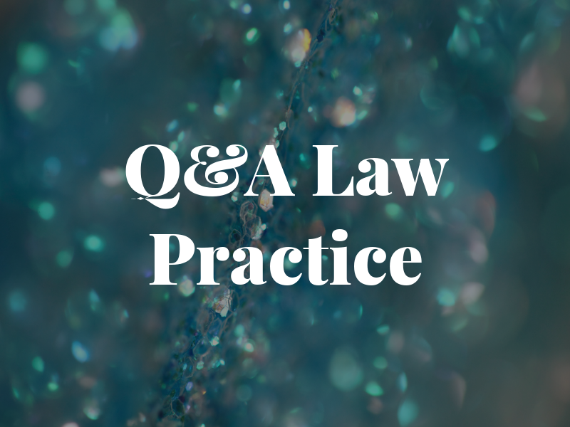 Q&A Law Practice
