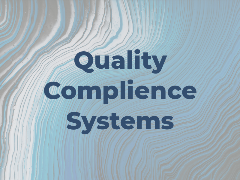 Quality Complience Systems