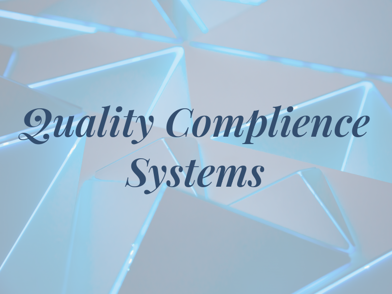 Quality Complience Systems