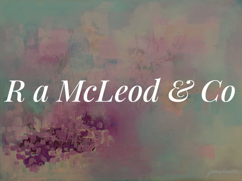 R a McLeod & Co