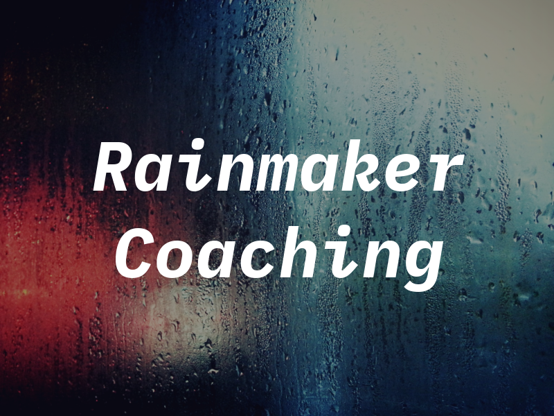 Rainmaker Coaching