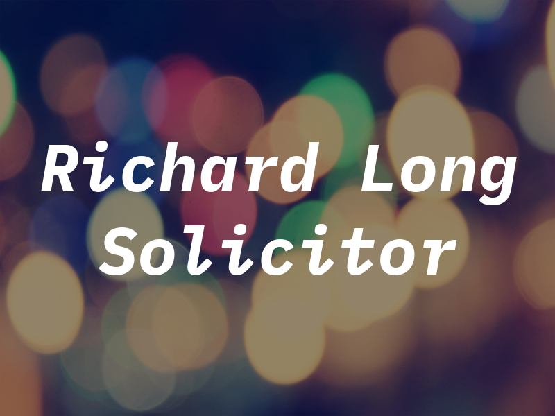 Richard Long Solicitor