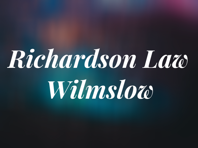 Richardson Law Wilmslow