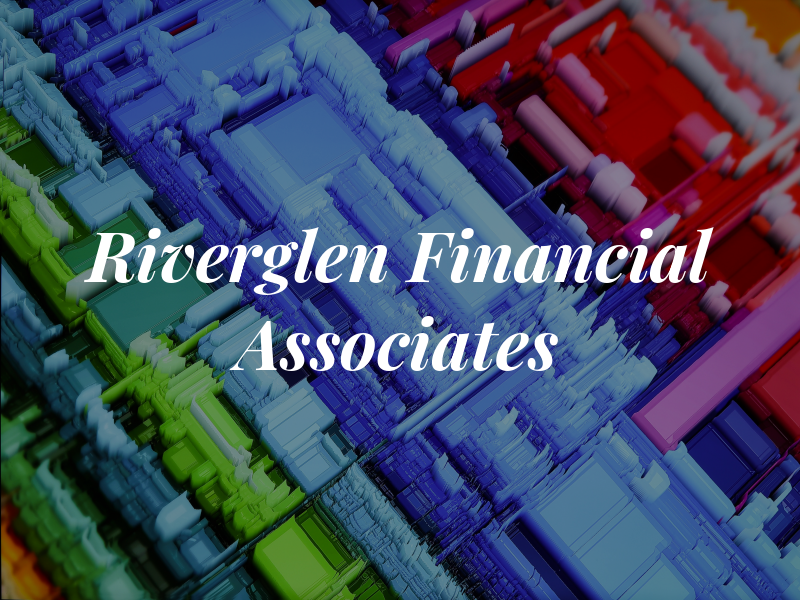 Riverglen Financial Associates