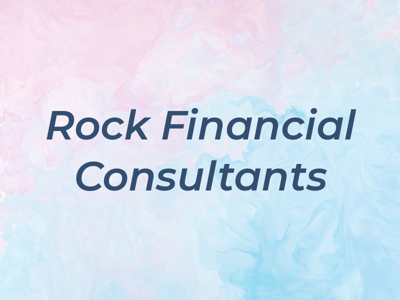 Rock Financial Consultants