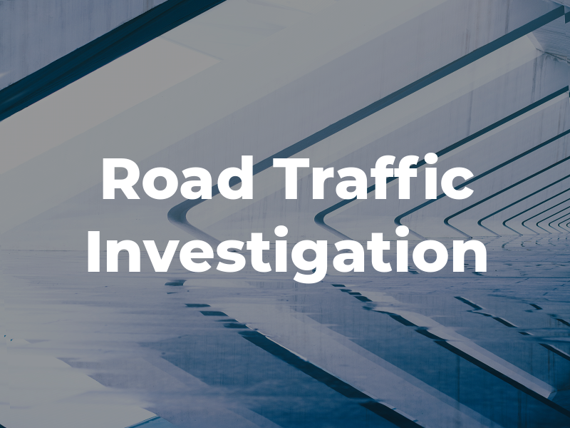 Road Traffic Investigation