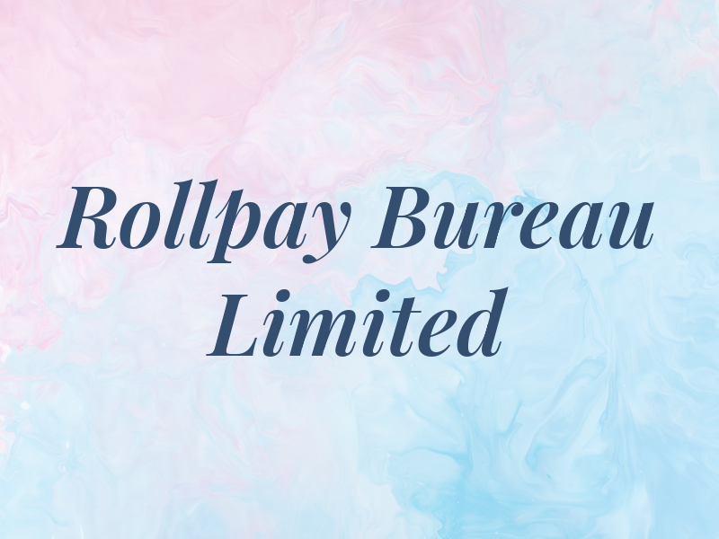 Rollpay Bureau Limited