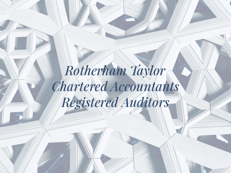 Rotherham Taylor Chartered Accountants & Registered Auditors
