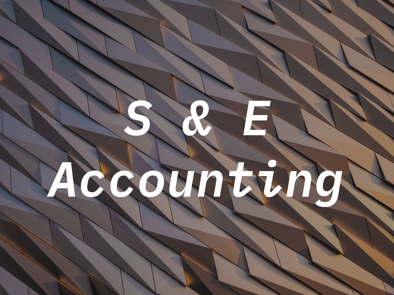 S & E Accounting