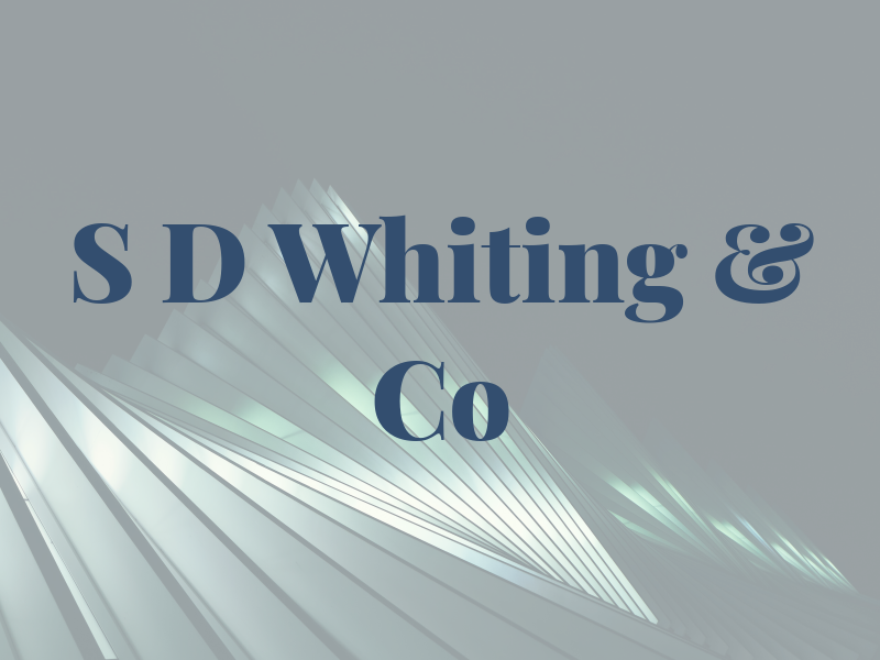 S D Whiting & Co