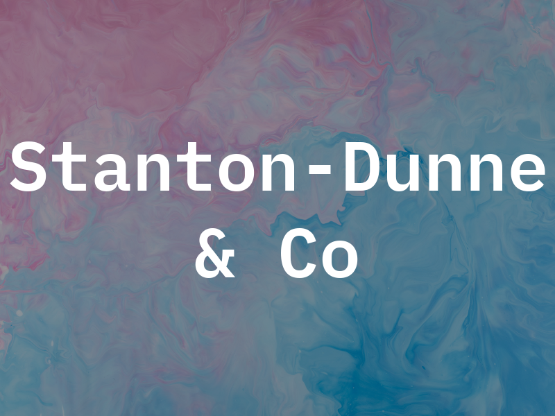 Stanton-Dunne & Co