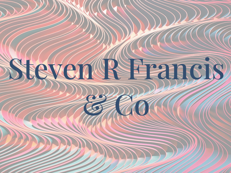 Steven R Francis & Co