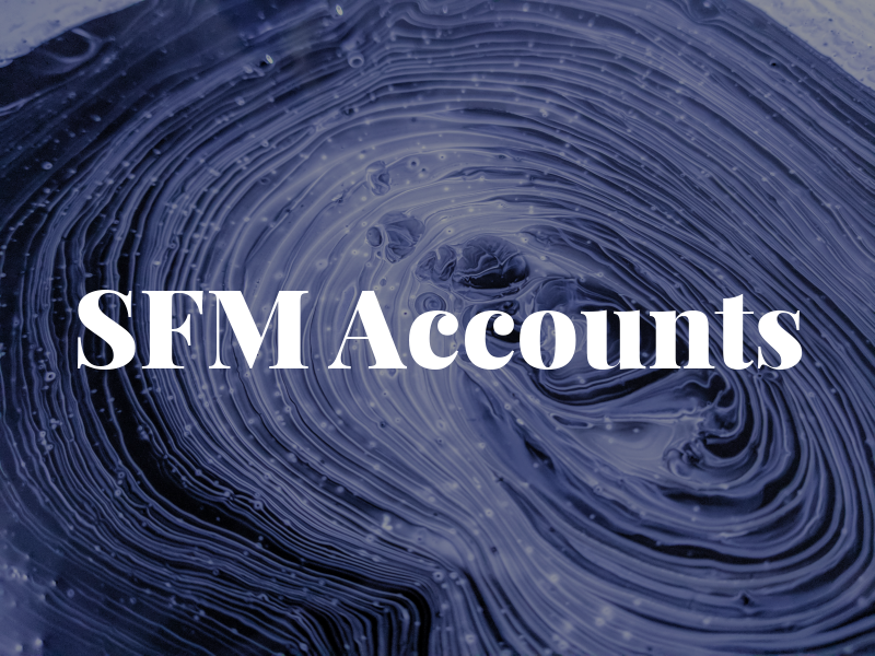 SFM Accounts