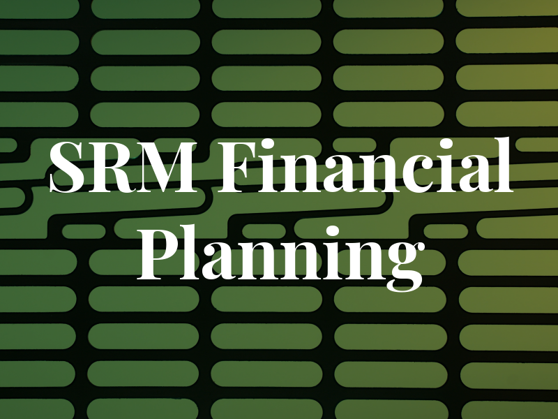 SRM Financial Planning