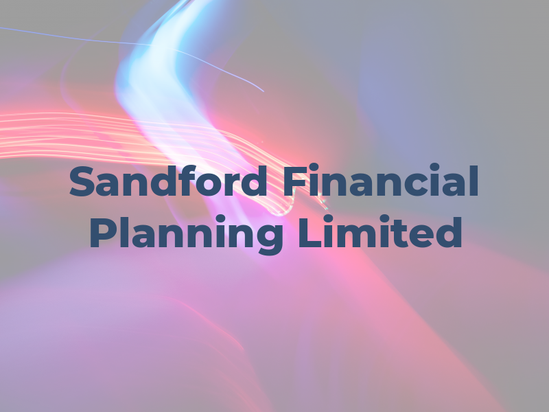 Sandford Financial Planning Limited
