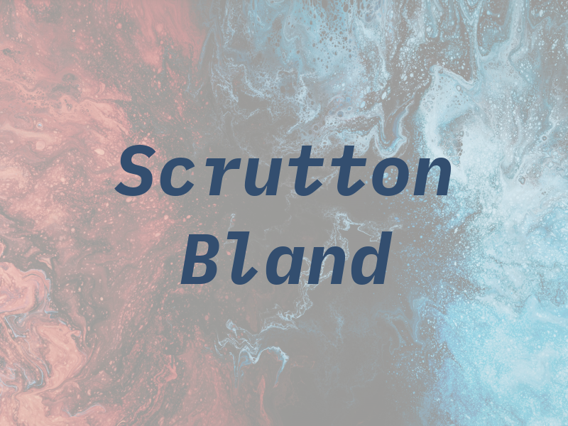 Scrutton Bland