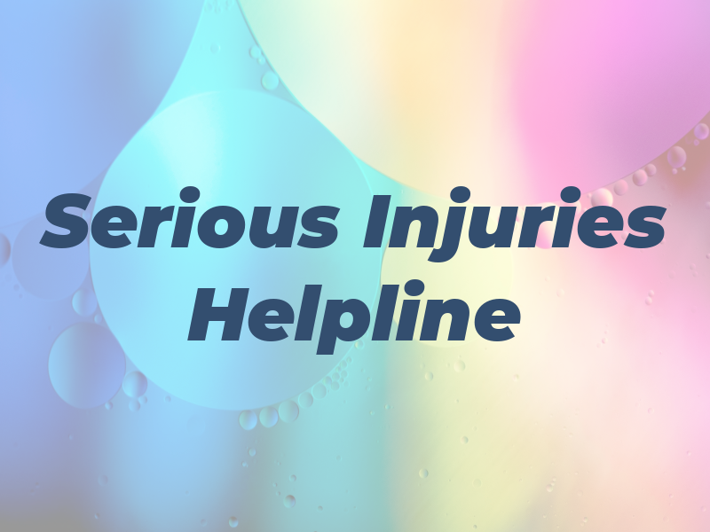 Serious Injuries Helpline