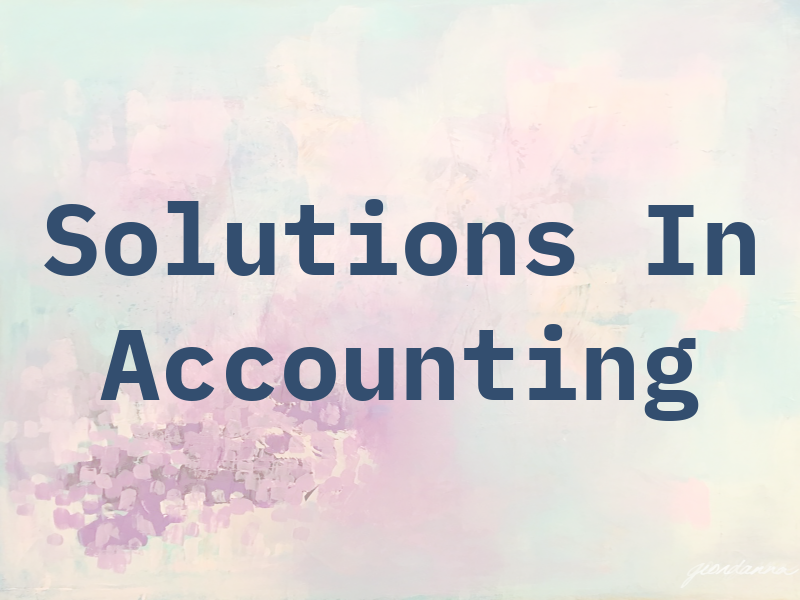 Solutions In Accounting