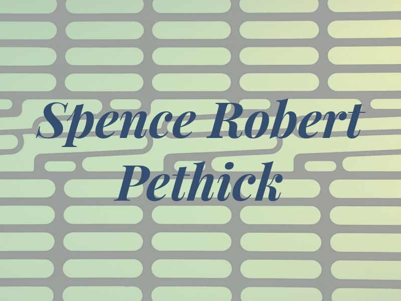 Spence Robert Pethick
