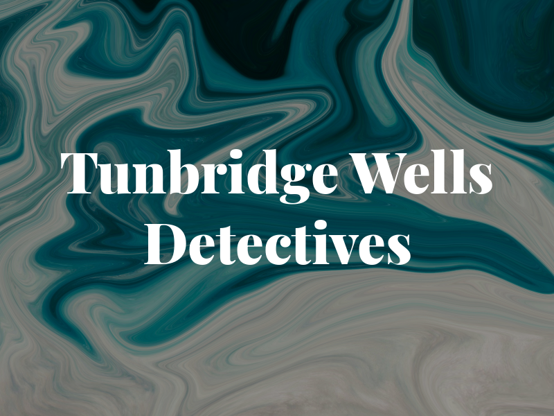 Tunbridge Wells Detectives