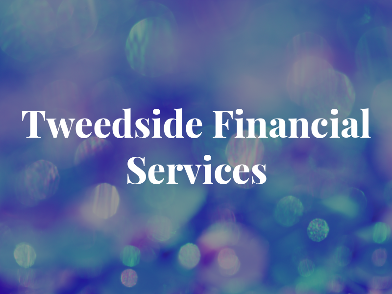 Tweedside Financial Services