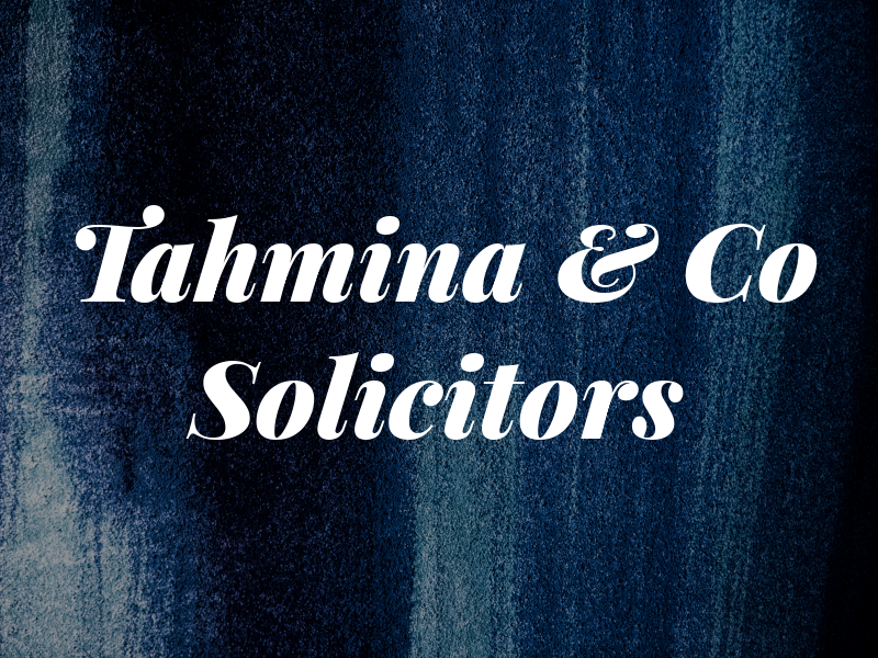 Tahmina & Co Solicitors