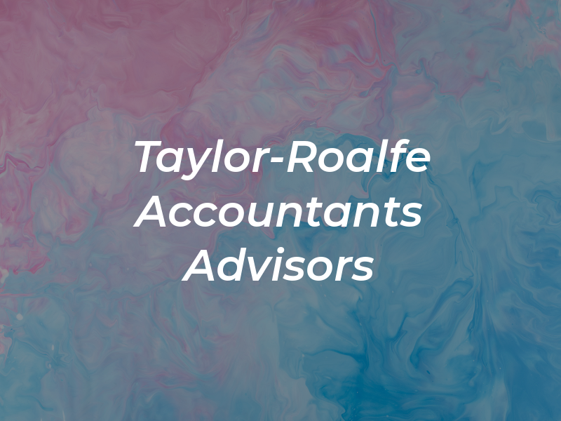 Taylor-Roalfe - Accountants & Tax Advisors