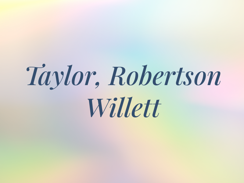 Taylor, Robertson & Willett