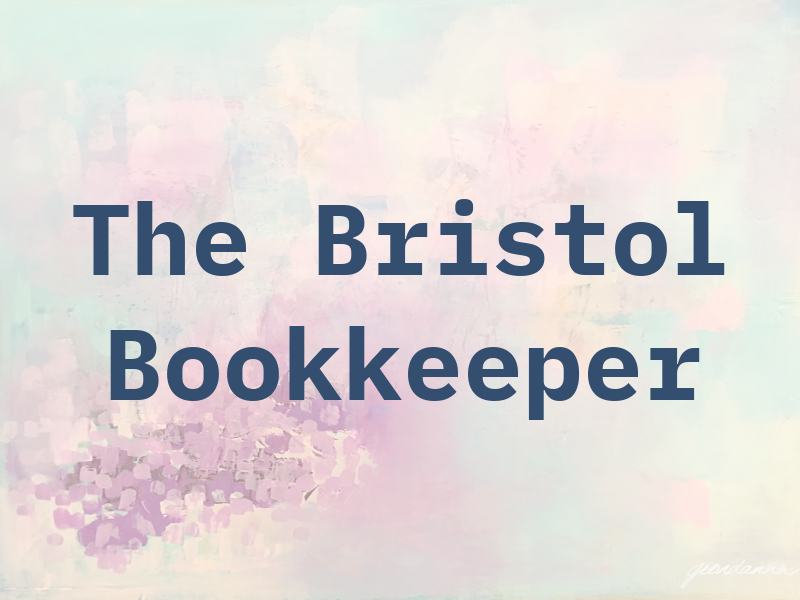 The Bristol Bookkeeper