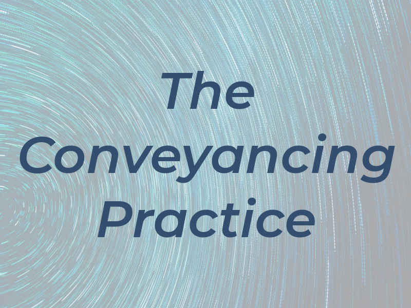 The Conveyancing Practice