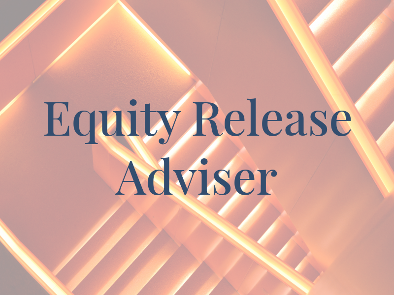 The Equity Release Adviser