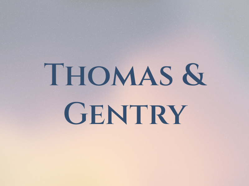 Thomas & Gentry