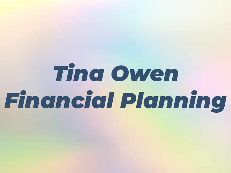 Tina Owen Financial Planning